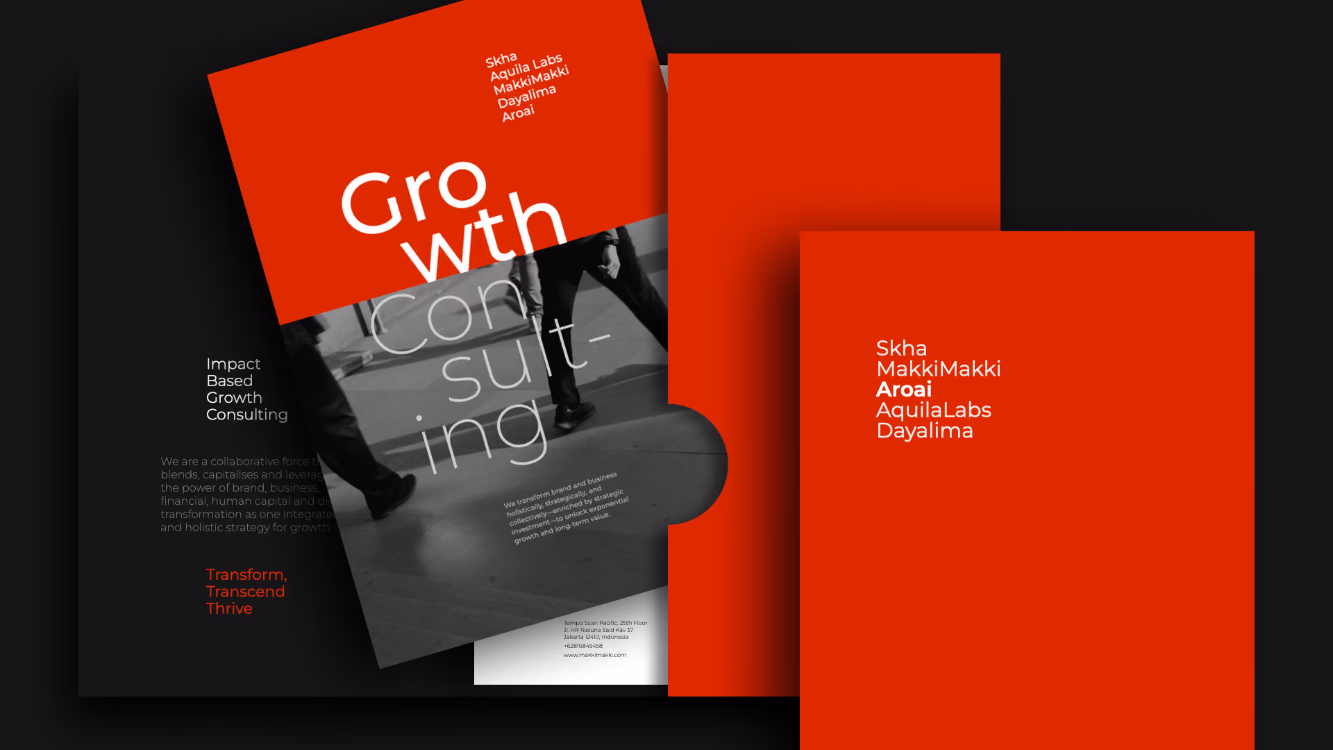 Three overlapping brochure covers with bold red and black design; the front brochure features large white text reading 'Growth Consulting' along with a grayscale image of people's legs walking. Smaller text lists company names Skha, MakkiMakki, Aroai, AquilaLabs, and Dayalima. Additional text mentions 'Impact Based Growth Consulting' and phrases 'Transform, Transcend, Thrive' on a dark background.